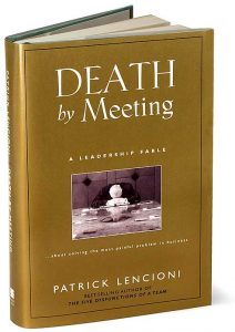Death by Meeting by Patrick Lencioni