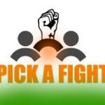 Introducing Pick A Fight