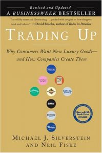 Trading Up - Must read for any entrepreneur in retail