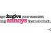 Five Things Forgiving is not?