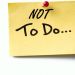 10 Things Not to Do in the New Year