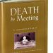 Book Review – Death by Meeting by Patrick Lencioni